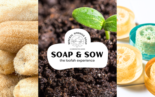 Soap & Sow: The Loofah Experience (In-Store)