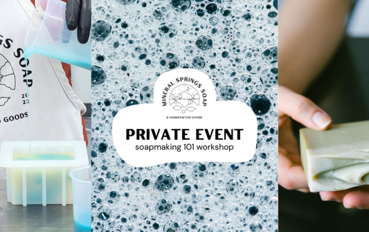 Private Soapmaking Class